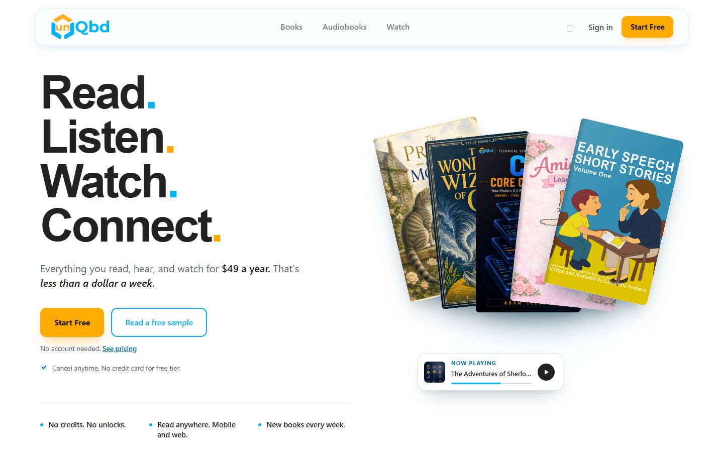 The unQbd platform homepage in a browser: the Read, Listen, Watch, Connect headline, yearly membership pricing, sign in and start free actions, a shelf of book covers, and an audiobook playing.